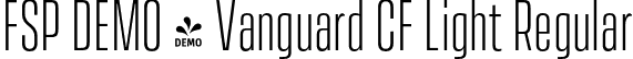 FSP DEMO - Vanguard CF Light Regular font - Fontspring-DEMO-vanguardcf-light.otf