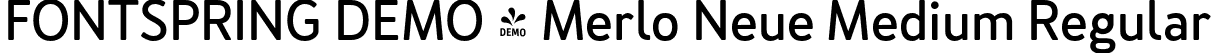 FONTSPRING DEMO - Merlo Neue Medium Regular font - Fontspring-DEMO-merloneue-medium.otf