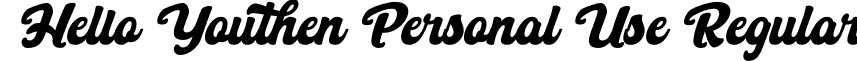 Hello Youthen Personal Use Regular font - HelloYouthenPersonalUse-z85d0.otf