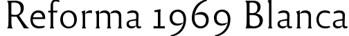 Reforma 1969 Blanca font - Reforma1969-Blanca.otf