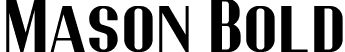 Mason Bold font - Mason-bold.otf