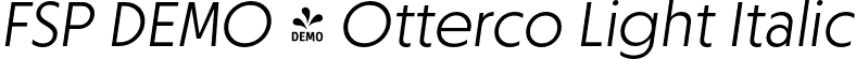 FSP DEMO - Otterco Light Italic font - Fontspring-DEMO-otterco-lightitalic.otf