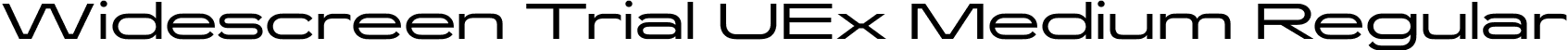 Widescreen Trial UEx Medium Regular font - WidescreenUEx_Trial_Md.ttf