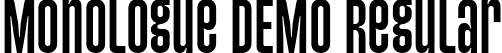 Monologue DEMO Regular font - Monologue DEMO.ttf