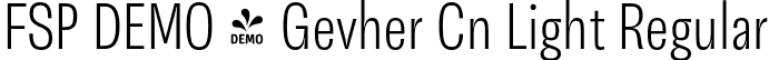 FSP DEMO - Gevher Cn Light Regular font - Fontspring-DEMO-gevhercn-light.otf