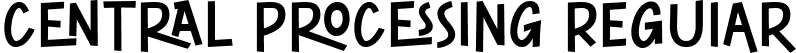 CENTRAL PROCESSING Regular font - CENTRAL PROCESSING Regular.ttf