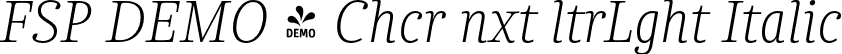 FSP DEMO - Chcr nxt ltrLght Italic font - Fontspring-DEMO-chucaranext-ultralight-italic.otf