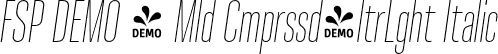 FSP DEMO - Mld Cmprssd-ltrLght Italic font - Fontspring-DEMO-molde-compressed-ultralightitalic.otf