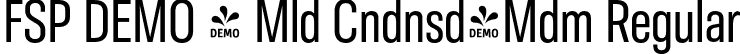 FSP DEMO - Mld Cndnsd-Mdm Regular font - Fontspring-DEMO-molde-condensed-medium.otf