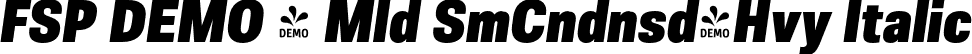 FSP DEMO - Mld SmCndnsd-Hvy Italic font - Fontspring-DEMO-molde-semicond-heavyitalic.otf