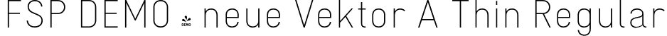 FSP DEMO - neue Vektor A Thin Regular font - Fontspring-DEMO-neuevektor-a-thin.otf