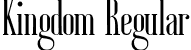 Kingdom Regular font - Kingdom Regular.ttf