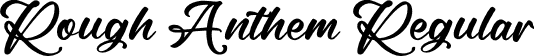 Rough Anthem Regular font - Rough Anthem.ttf