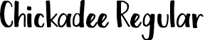 Chickadee Regular font - Chickadee free.ttf