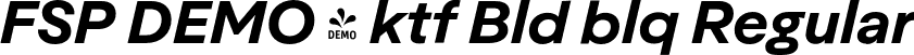 FSP DEMO - ktf Bld blq Regular font - Fontspring-DEMO-aktifoa-boldoblique.otf