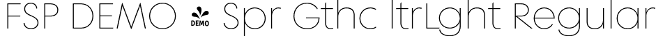 FSP DEMO - Spr Gthc ltrLght Regular font - Fontspring-DEMO-w_type_foundry_-_supera_gothic_ultralight.otf