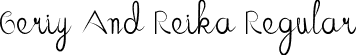 Geriy And Reika Regular font - GeriyAndReika.otf