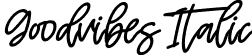 Goodvibes Italic font - Goodvibes Italic.ttf