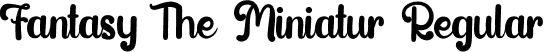 Fantasy The Miniatur Regular font - Fantasy The Miniatur.otf