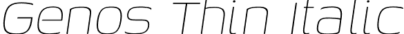 Genos Thin Italic font - Genos-ThinItalic.otf