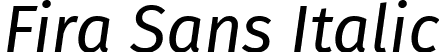 Fira Sans Italic font - FiraSans-Italic.ttf