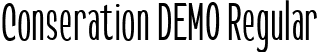 Conseration DEMO Regular font - Conserationdemo-K7yje.ttf