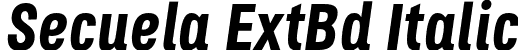 Secuela ExtBd Italic font - Secuela-ExtraBoldItalic.otf