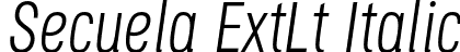 Secuela ExtLt Italic font - Secuela-ExtraLightItalic.otf