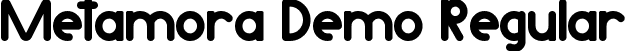 Metamora Demo Regular font - MetamoraDemoRegular.ttf