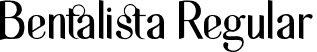 Bentalista Regular font - bentalista-dafont.otf