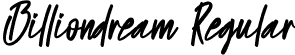 Billiondream Regular font - Billiondream.otf