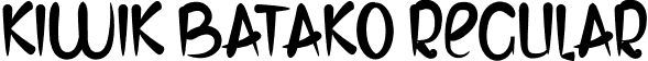 KIWIK BATAKO Regular font - KIWIK BATAKO.otf