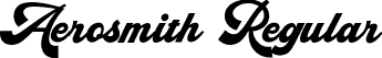 Aerosmith Regular font - Aerosmith.otf