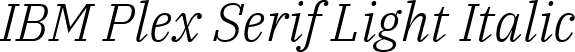 IBM Plex Serif Light Italic font - IBMPlexSerif-LightItalic.ttf