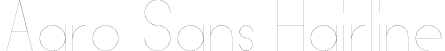 Aaro Sans Hairline font - AaroSans-Hairline.otf