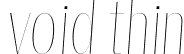 void thin font - void thin.otf