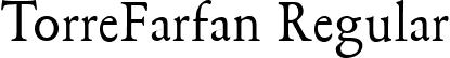 TorreFarfan Regular font - torrefarfan-regular.ttf