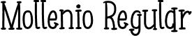 Mollenio Regular font - Mollenio.otf