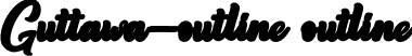 Guttawa-outline outline font - Guttawa-outline-Demo.otf