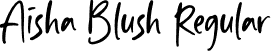 Aisha Blush Regular font - AishaBlush-Yz344.otf