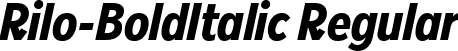 Rilo-BoldItalic Regular font - Rilo-Bold-Italic.ttf