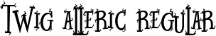 Twig Alleric Regular font - TWIG-ALLERIC-DEMO.ttf