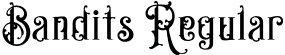 Bandits Regular font - bandits-std.otf