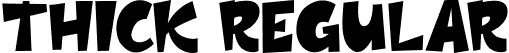 Thick Regular font - thick-demo.ttf