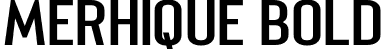 Merhique Bold font - merhique-bold.otf