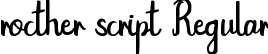 rocther script Regular font - rocther-script.ttf