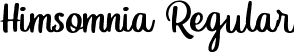 Himsomnia Regular font - Himsomnia-rg23B.ttf