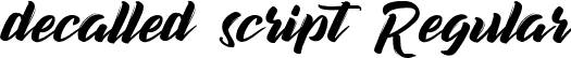 decalled script Regular font - decalled script demo version.ttf