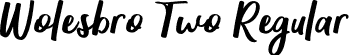 Wolesbro Two Regular font - wolesbro-two.otf