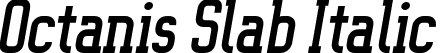 Octanis Slab Italic font - Octanis-SlabItalic.ttf